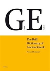The Brill Dictionary of Ancient Greek (Hardcover)