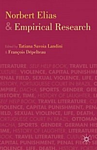 Norbert Elias and Empirical Research (Hardcover)