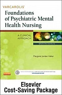 Varcarolis Foundations of Psychiatric Mental Health Nursing and Elsevier Adaptive Quizzing Package (Paperback, 7)