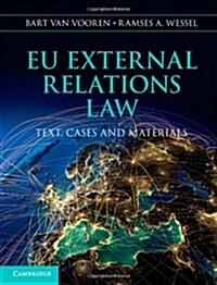 EU External Relations Law : Text, Cases and Materials (Hardcover)