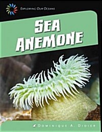 Sea Anemone (Library Binding)