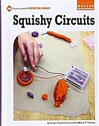 Squishy Circuits (Library Binding)