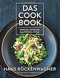 Das Cookbook: German Cooking... California Style (Hardcover)