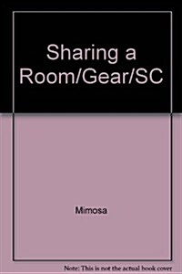 Sharing a Room (Paperback)