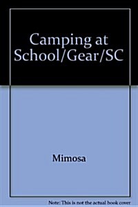 Camping at the School (Paperback)