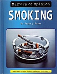 Smoking (Library Binding)