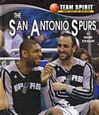 The San Antonio Spurs (Hardcover)