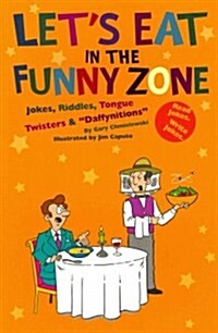 Lets Eat in the Funny Zone (Paperback)