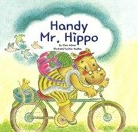 Handy Mr. Hippo (Paperback)