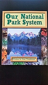 Gear Up, Our National Park System (Paperback)
