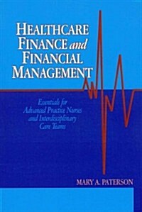 Healthcare Finance and Financial Management (Paperback, 1st)