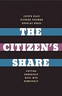 The Citizens Share: Reducing Inequality in the 21st Century (Paperback)