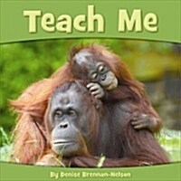 Teach Me to Love (Hardcover)