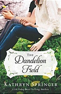 The Dandelion Field (Paperback)