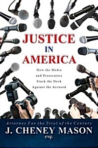 Justice in America (Hardcover)