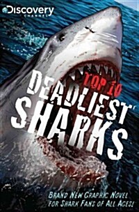 Discovery Channels Top 10 Deadliest Sharks (Paperback)