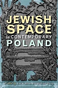 Jewish Space in Contemporary Poland (Hardcover)