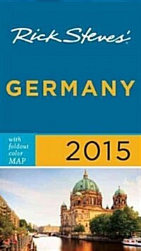 Rick Steves Germany 2015 (Paperback, 2015)