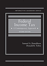 Federal Income Tax: A Contemporary Approach (Hardcover)