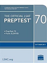 The Official LSAT Preptest 70: Oct. 2011 LSAT (Paperback)