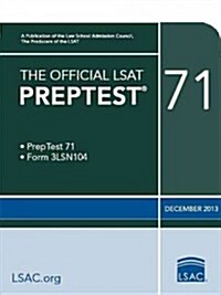 The Official LSAT Preptest 71: (dec. 2013 LSAT) (Paperback)