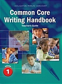 Journeys: Writing Handbook Teachers Guide Grade 1 (Paperback)