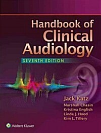 Handbook of Clinical Audiology (Hardcover, 7)
