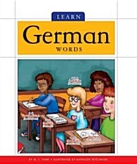Learn German Words (Library Binding)