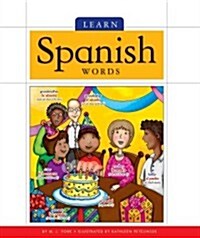 Learn Spanish Words (Library Binding)