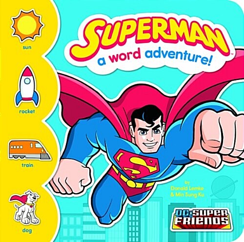 Superman: A Word Adventure! (Hardcover)