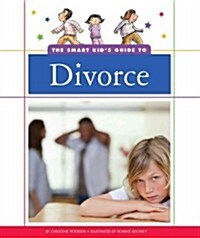 The Smart Kids Guide to Divorce (Library Binding)