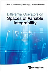 Differential Operators on Spaces of Variable Integrability (Hardcover)