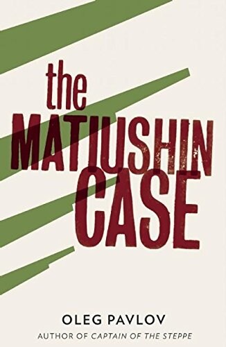 The Matiushin Case (Paperback)