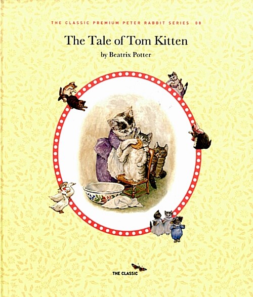 [중고] The Tale of Tom Kitten 톰 키튼 이야기 (고급 양장 영문판 + 영문 CD)