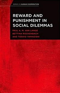 Reward and Punishment in Social Dilemmas (Paperback)