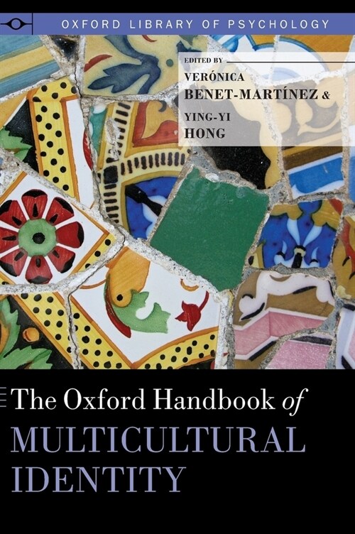 The Oxford Handbook of Multicultural Identity (Hardcover)