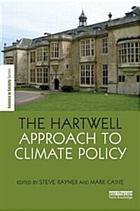 The Hartwell Approach to Climate Policy (Paperback)
