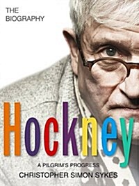 Hockney: The Biography Volume 2 (Paperback)