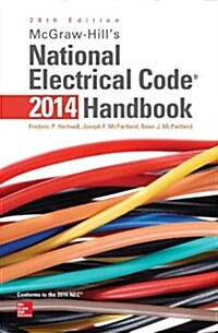 McGraw-Hills National Electrical Code 2014 Handbook, 28th Edition (Hardcover, 28, Revised)