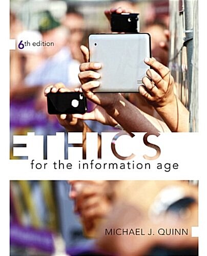 Ethics for the Information Age (Paperback, 6)
