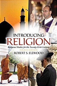 Introducing Religion: Religious Studies for the Twenty-First Century (Paperback, 4, Revised)