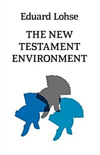 The New Testament Environment (Paperback, New ed)