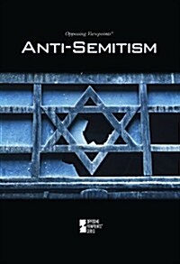 Anti-Semitism (Library Binding)