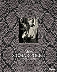 Sigmar Polke: Alibis 1963-2010 (Hardcover)