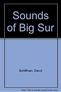 Sounds of Big Sur (Cassette)