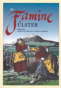 The Famine in Ulster (Paperback)