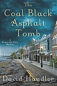 The Coal Black Asphalt Tomb (Hardcover)