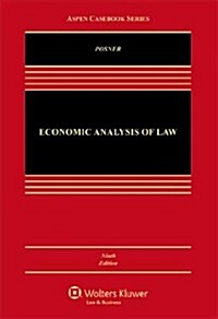 Economic Analysis of Law: [Connected Ebook] (Hardcover, 9, Ninth Edition)