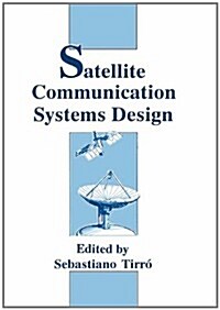 Satellite Communication Systems Design (Paperback)