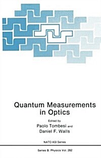Quantum Measurements in Optics (Paperback)